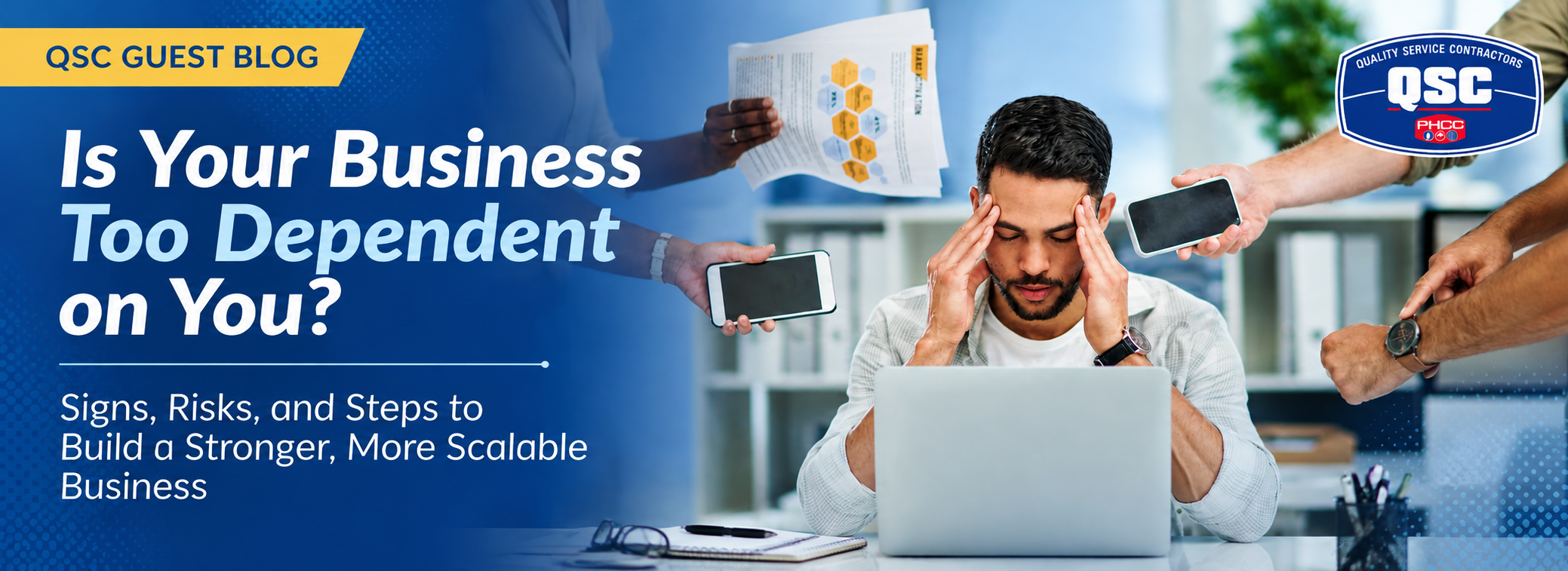 Is Your Business Too Dependent on You